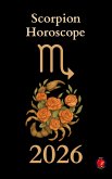Scorpion Horoscope 2026 (eBook, ePUB)