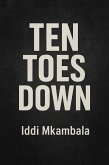 Ten Toes Down (eBook, ePUB) Ten Toes Down (eBook, ePUB)