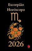Escorpião Horóscopo 2026 (eBook, ePUB)