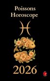 Poissons Horoscope 2026 (eBook, ePUB)