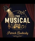 The Musical Patrick Budinský (eBook, ePUB)