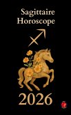 Sagittaire Horoscope 2026 (eBook, ePUB)