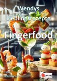 Wendys Lieblingsrezepte - Fingerfood (eBook, ePUB) Wendys Lieblingsrezepte - Fingerfood (eBook, ePUB)