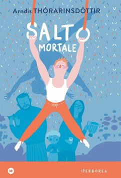 Salto mortale (eBook, ePUB) - Thórarinsdóttir, Arndís