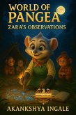 World of Pangea: Zara's Observations (eBook, ePUB) World of Pangea: Zara's Observations (eBook, ePUB)
