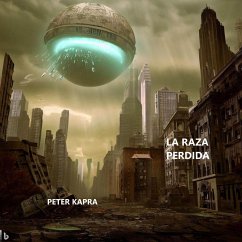 Cover La Raza Perdida (eBook, ePUB)