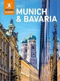 Rough Guides Mini Munich and Bavaria: Travel Guide eBook (eBook, ePUB) Rough Guides Mini Munich and Bavaria: Travel Guide eBook (eBook, ePUB)