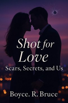 Cover Shot for Love: Scars, Secrets, and Us (eBook, ePUB)