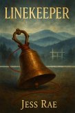 Linekeeper (eBook, ePUB) Linekeeper (eBook, ePUB)