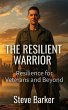 The Resilient Warrior (eBook, ePUB) - Bild 1