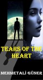 Tears Of the Heart (eBook, ePUB)