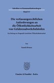 Die verfassungsrechtlichen Anforderungen an die Öffentlichkeitsarbeit von Gefahrenabwehrbehörden
