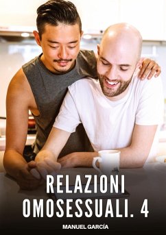 Relazioni Omosessuali. 4 - García, Manuel