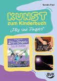 Kunst zum Kinderbuch: Zilly und Zingaro. Zilly, die Zauberin Kunst zum Kinderbuch: Zilly und Zingaro. Zilly, die Zauberin