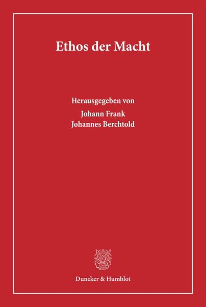 Ethos der Macht Ethos der Macht