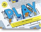 PLAY! Der unverzichtbare LEGO® SERIOUS PLAY® Praxis-Guide für Workshops, Coachings und Moderation PLAY! Der unverzichtbare LEGO® SERIOUS PLAY® Praxis-Guide für Workshops, Coachings und Moderation