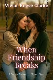 When Friendship Breaks (eBook, ePUB)
