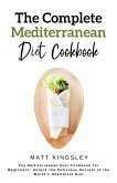 The Complete Mediterranean Diet Cookbook (eBook, ePUB)