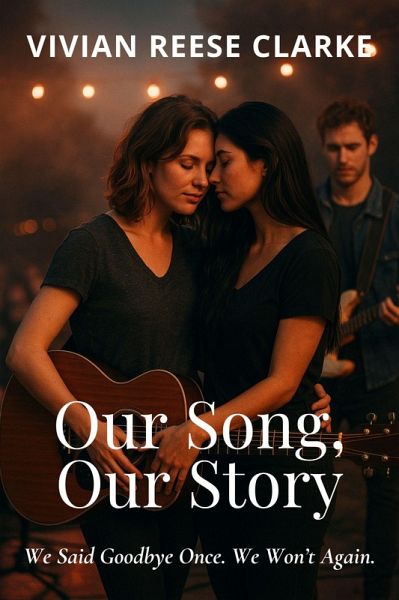 Our Song, Our Story (eBook, ePUB) Our Song, Our Story (eBook, ePUB)