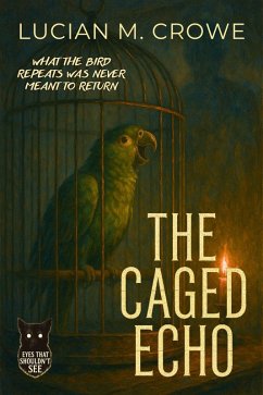 Cover The Caged Echo (eBook, ePUB)