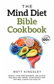 The MIND Diet Bible Cookbook (eBook, ePUB)