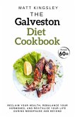 The Galveston Diet Cookbook (eBook, ePUB) The Galveston Diet Cookbook (eBook, ePUB)