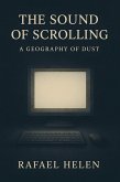 The Sound of Scrolling (eBook, ePUB)