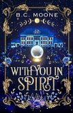 With You In Spirit (eBook, ePUB)