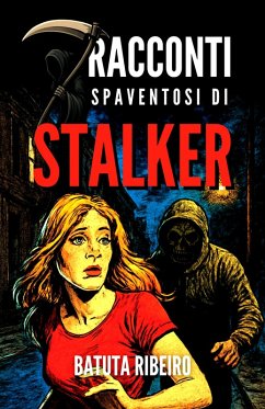 Cover 7 Racconti Spaventosi Di Stalker (eBook, ePUB)