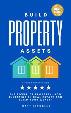 Cover Build Property Assets (eBook, ePUB)