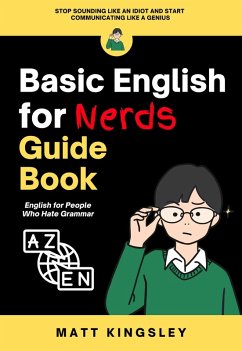 Basic English for Nerds Guide Book (eBook, ePUB) Cover Basic English for Nerds Guide Book (eBook, ePUB)