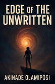 Edge of the Unwritten (eBook, ePUB) Edge of the Unwritten (eBook, ePUB)