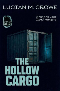 The Hollow Cargo (eBook, ePUB) Cover The Hollow Cargo (eBook, ePUB)