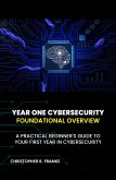 Year One Cybersecurity (eBook, ePUB)
