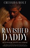 Ravished Daddy (eBook, ePUB)