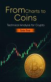 From Charts to Coins (eBook, ePUB) From Charts to Coins (eBook, ePUB)