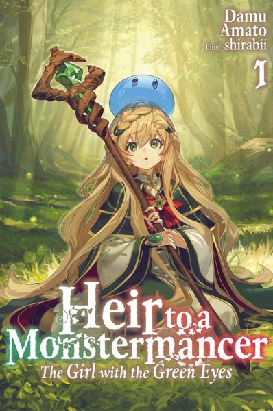 Heir to a Monstermancer: Volume 1 (eBook, ePUB) Heir to a Monstermancer: Volume 1 (eBook, ePUB)