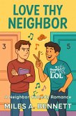 Love Thy Neighbor (eBook, ePUB)