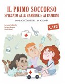 Il primo soccorso spiegato alle bambine e ai bambini