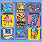 Bold & Easy Y2K Retro Coloring Book Bold & Easy Y2K Retro Coloring Book