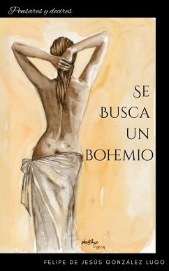 Cover Se Busca un Bohemio: Pensares y Decires (eBook, ePUB)