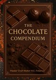 The Chocolate Compendium (eBook, ePUB)