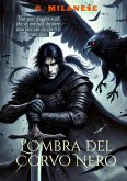 L' ombra del corvo nero L' ombra del corvo nero