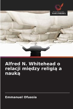 Cover Alfred N. Whitehead o relacji mi¿dzy religi¿ a nauk¿
