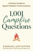 1,001 Campfire Questions