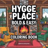 Bold & Easy Hygge Place Coloring Book Bold & Easy Hygge Place Coloring Book