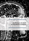Einführung in das Recht der Künstlichen Intelligenz