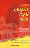 Calabria Dubai Roma. La settima indagine del vicequestore Tano Martini Calabria Dubai Roma. La settima indagine del vicequestore Tano Martini
