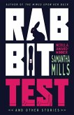 Rabbit Test and Other Stories Rabbit Test and Other Stories