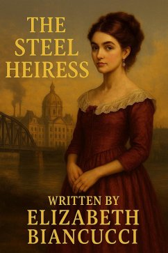 Cover The Steel Heiress (eBook, ePUB)